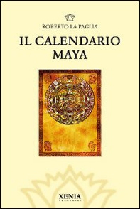 Il calendario Maya - Librerie.coop
