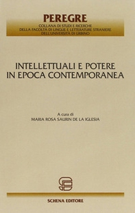 Intellettuali e potere in epoca contemporanea - Librerie.coop