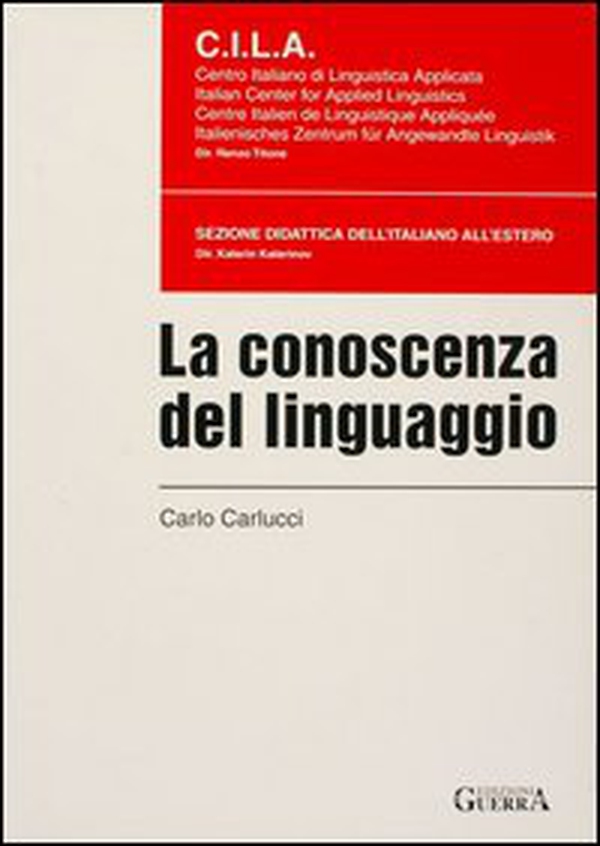 La conoscenza del linguaggio - Librerie.coop La conoscenza del linguaggio - Librerie.coop
