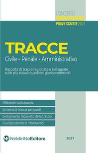 Tracce concorso magistratura 2021: civile, penale e amministrativo - Librerie.coop