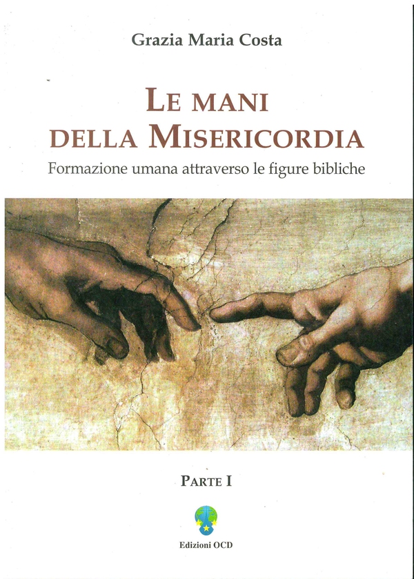 Le mani della misericordia I - Librerie.coop Le mani della misericordia I - Librerie.coop