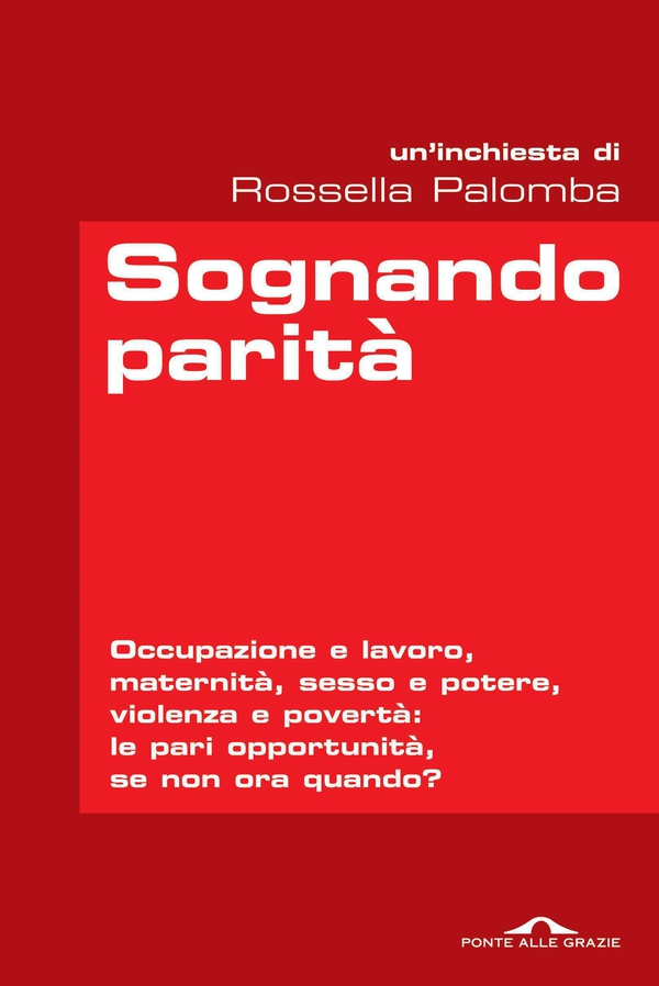 Sognando parità - Librerie.coop Sognando parità - Librerie.coop