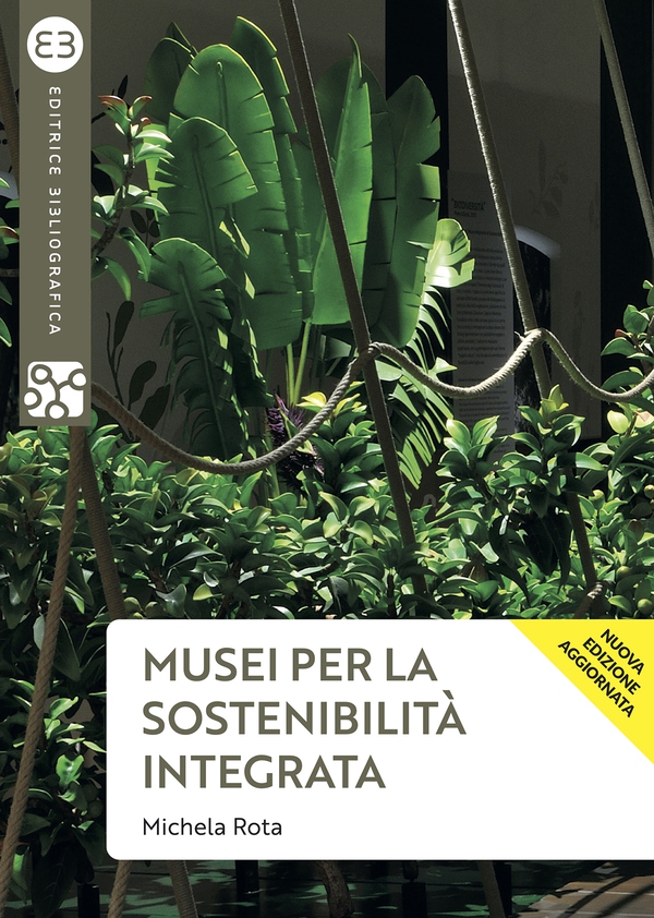 Musei per la sostenibilità integrata - Librerie.coop Musei per la sostenibilità integrata - Librerie.coop