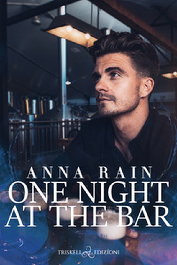 One night at the bar. Ediz. italiana - Librerie.coop One night at the bar. Ediz. italiana - Librerie.coop