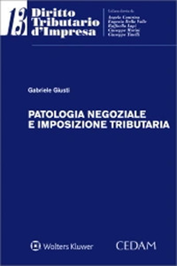 Patologia negoziale e imposizione tributaria - Librerie.coop Patologia negoziale e imposizione tributaria - Librerie.coop