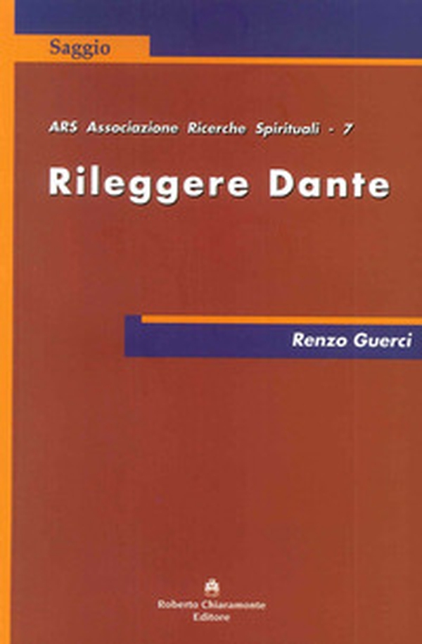 Rileggere Dante - Librerie.coop Rileggere Dante - Librerie.coop