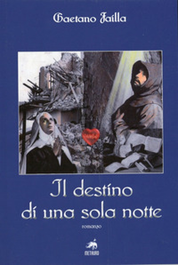 Il destino di una sola notte - Librerie.coop Il destino di una sola notte - Librerie.coop