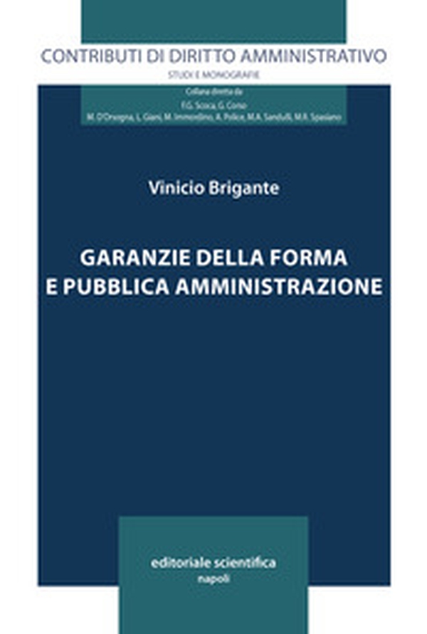 Garanzie della forma e pubblica amministrazione - Librerie.coop Garanzie della forma e pubblica amministrazione - Librerie.coop