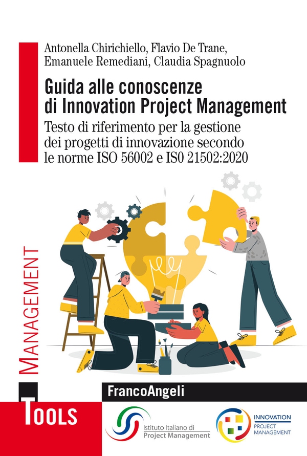 Guida alle conoscenze di Innovation Project Management - Librerie.coop Guida alle conoscenze di Innovation Project Management - Librerie.coop