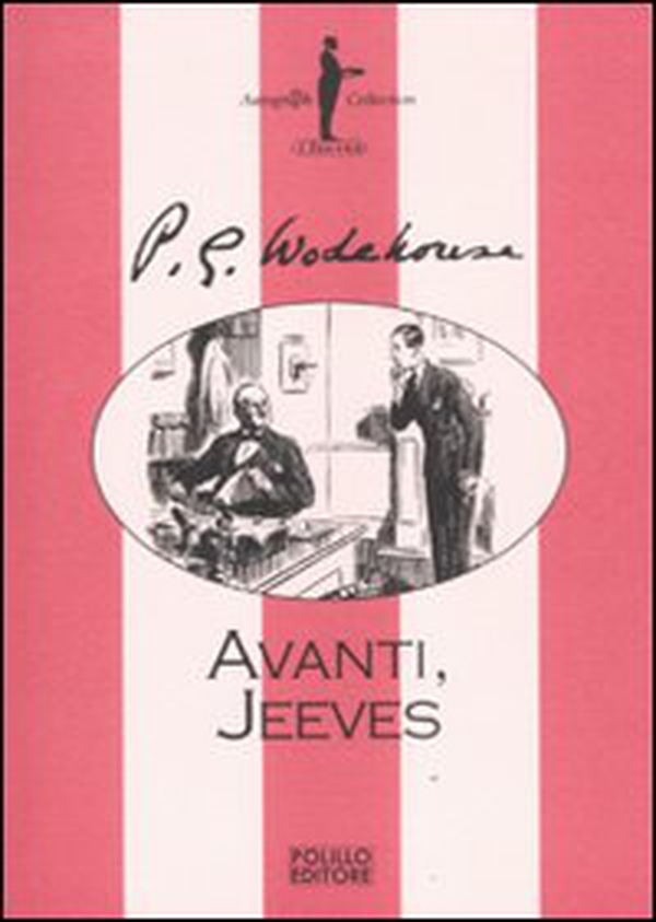 Avanti, Jeeves - Librerie.coop Avanti, Jeeves - Librerie.coop