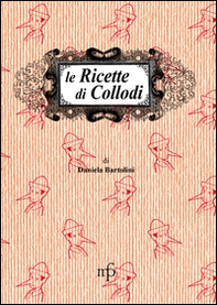 Le ricette di Collodi - Librerie.coop