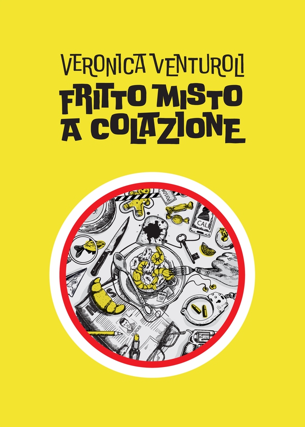 Fritto misto a colazione - Librerie.coop Fritto misto a colazione - Librerie.coop