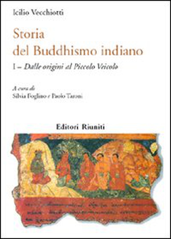 Storia del buddhismo indiano - Vol. 1 - Librerie.coop Storia del buddhismo indiano - Vol. 1 - Librerie.coop