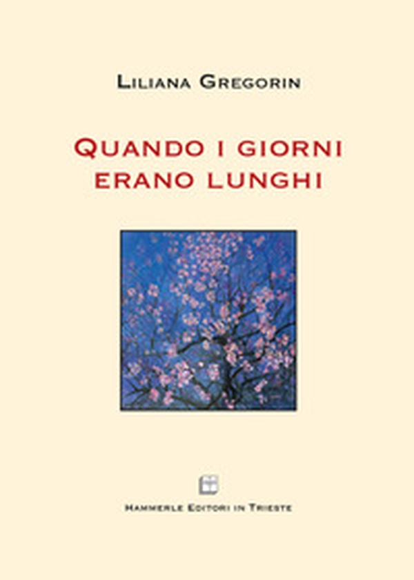 Quando i giorni erano lunghi - Librerie.coop Quando i giorni erano lunghi - Librerie.coop