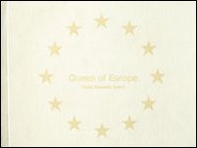 Queen of Europe. Paolo Ravalico Scerri. Ediz. inglese - Librerie.coop