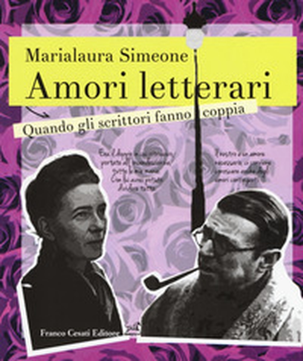 Amori letterari. Quando gli scrittori fanno coppia - Librerie.coop Amori letterari. Quando gli scrittori fanno coppia - Librerie.coop