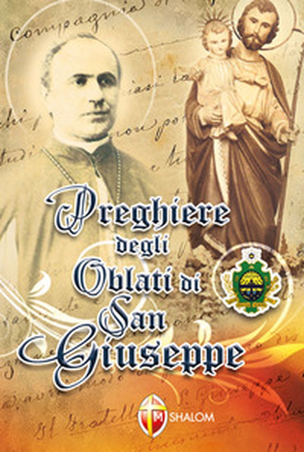 Preghiere degli Oblati di San Giuseppe - Librerie.coop Preghiere degli Oblati di San Giuseppe - Librerie.coop