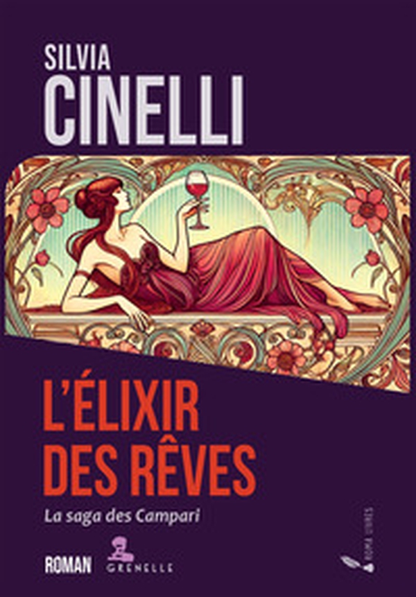 L'elixir des reves. La saga des Campari - Librerie.coop L'elixir des reves. La saga des Campari - Librerie.coop