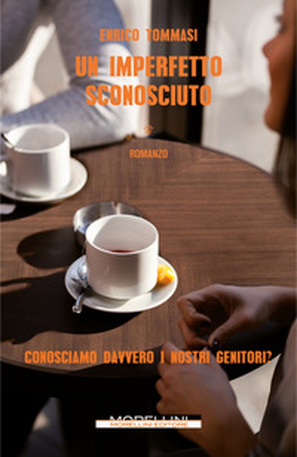 Un imperfetto sconosciuto - Librerie.coop Un imperfetto sconosciuto - Librerie.coop