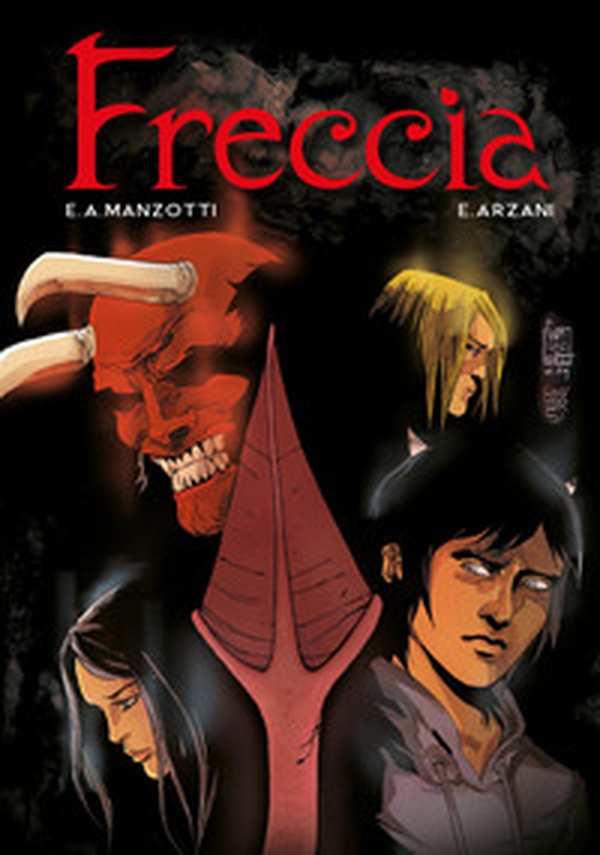 Freccia. La graphic novel - Librerie.coop Freccia. La graphic novel - Librerie.coop