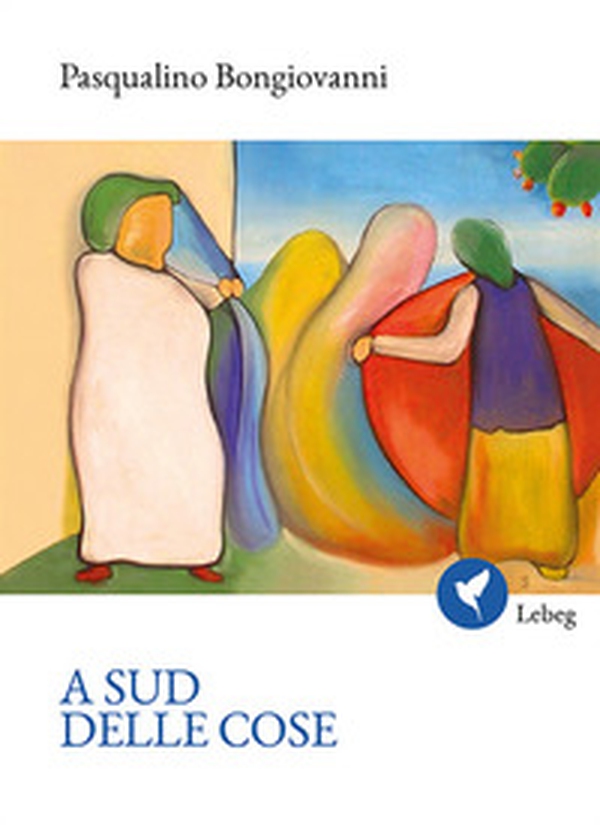 A sud delle cose - Librerie.coop A sud delle cose - Librerie.coop