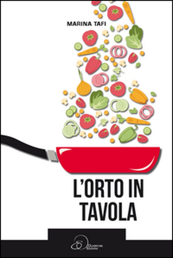 L'orto in tavola - Librerie.coop L'orto in tavola - Librerie.coop