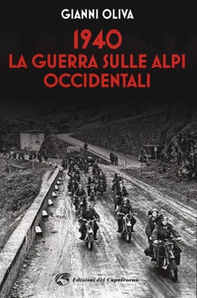 1940: la guerra sulle Alpi occidentali - Librerie.coop