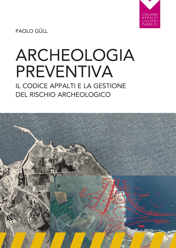Archeologia preventiva - Librerie.coop Archeologia preventiva - Librerie.coop