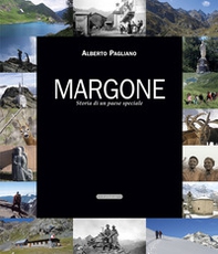 Margone. Storia di un paese speciale - Librerie.coop