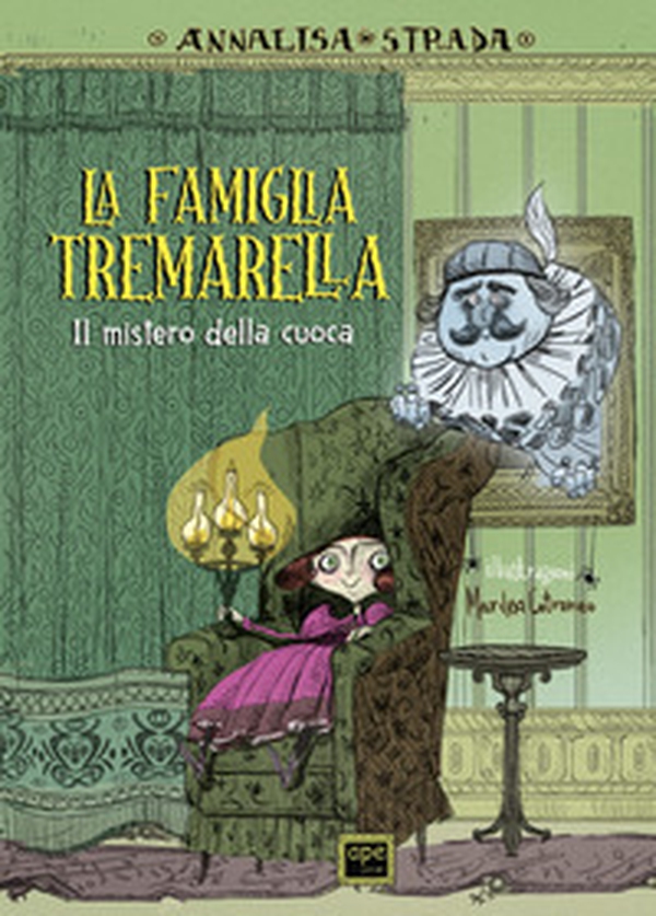 La famiglia Tremarella. Il mistero della cuoca - Librerie.coop La famiglia Tremarella. Il mistero della cuoca - Librerie.coop