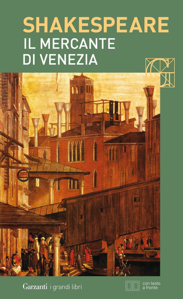 Il mercante di Venezia. Con testo a fronte - Librerie.coop Il mercante di Venezia. Con testo a fronte - Librerie.coop