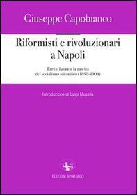 Riformisti e rivoluzionari a Napoli - Librerie.coop