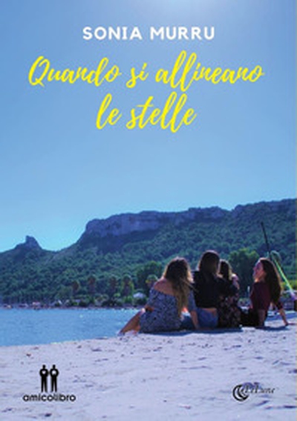 Quando si allineano le stelle - Librerie.coop Quando si allineano le stelle - Librerie.coop