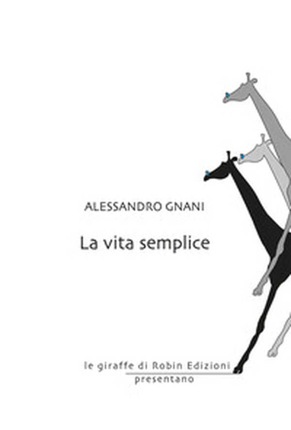 La vita semplice - Librerie.coop La vita semplice - Librerie.coop
