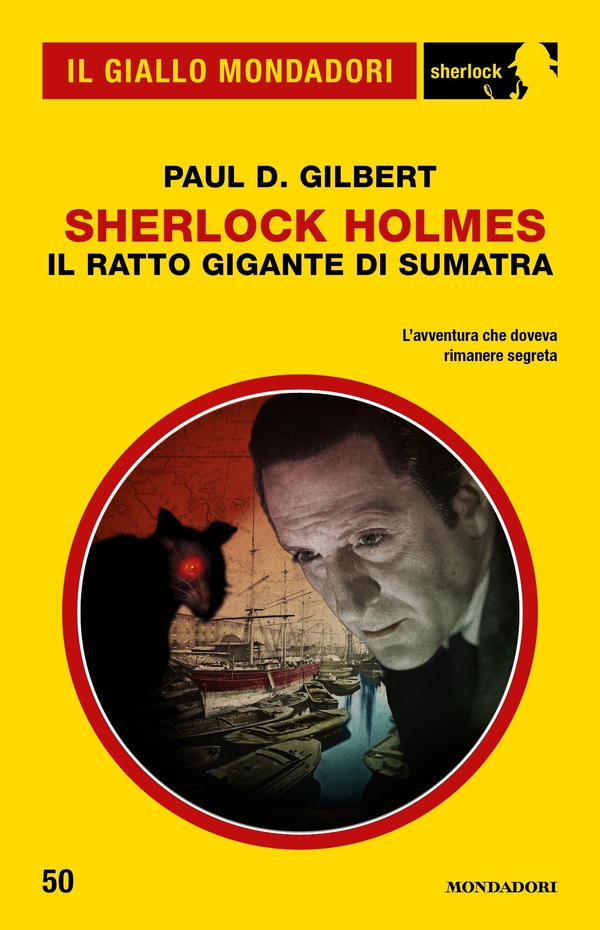 Sherlock Holmes - Il Ratto Gigante di Sumatra (Il Giallo Mondadori Sherlock) - Librerie.coop Sherlock Holmes - Il Ratto Gigante di Sumatra (Il Giallo Mondadori Sherlock) - Librerie.coop