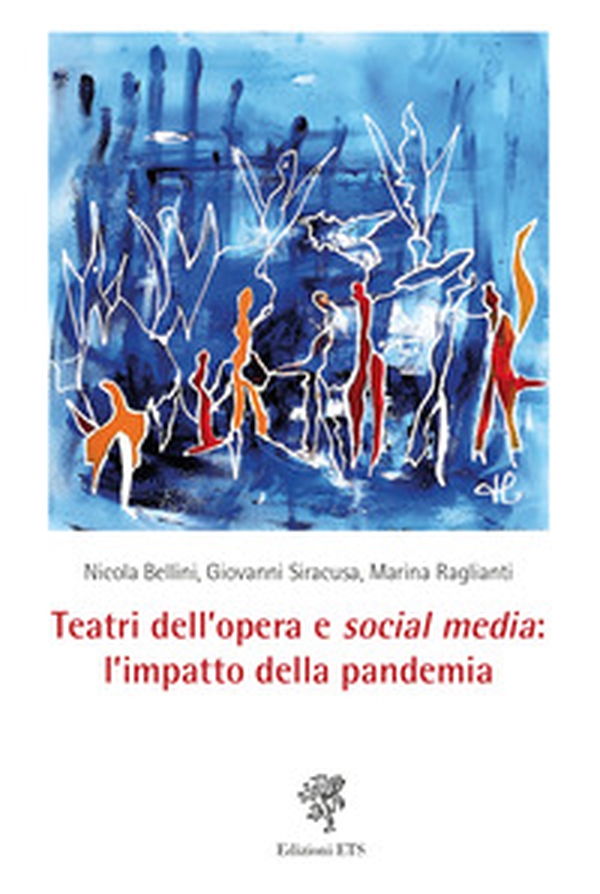 Teatri dell'opera e social media: l'impatto della pandemia - Librerie.coop Teatri dell'opera e social media: l'impatto della pandemia - Librerie.coop
