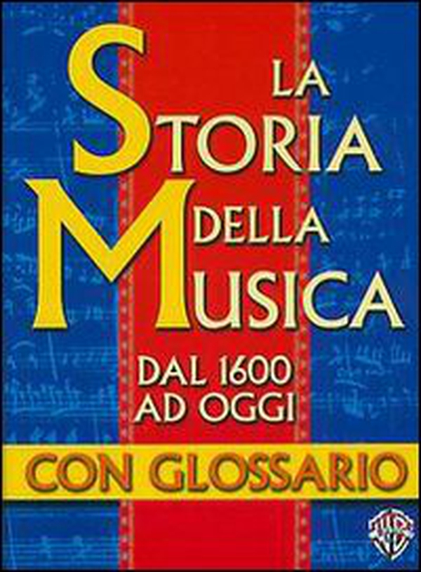Storia della musica e glossario - Librerie.coop Storia della musica e glossario - Librerie.coop