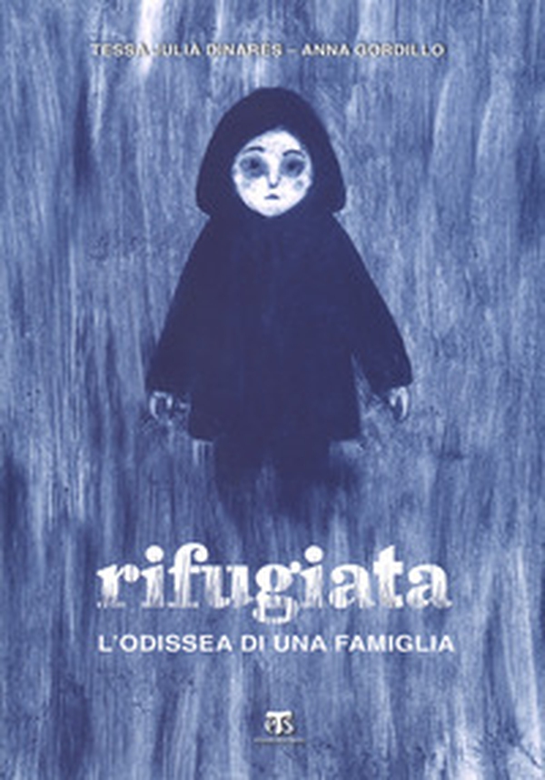 Rifugiata. L'odissea di una famiglia - Librerie.coop Rifugiata. L'odissea di una famiglia - Librerie.coop