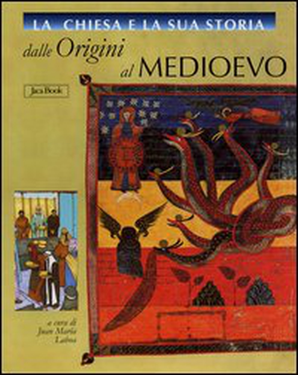 La Chiesa e la sua storia. Dalle origini al Medioevo vol. 1-5 - Librerie.coop La Chiesa e la sua storia. Dalle origini al Medioevo vol. 1-5 - Librerie.coop