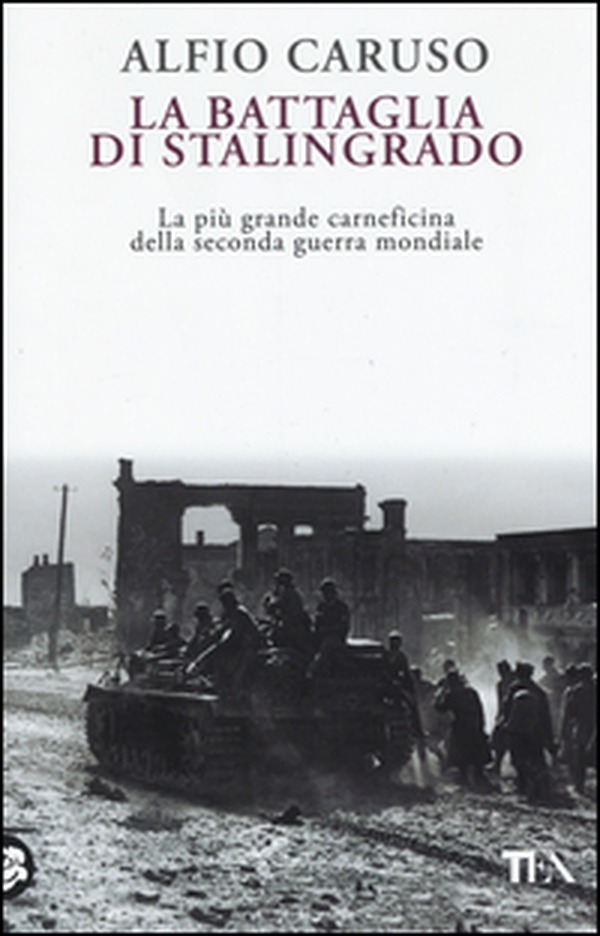 La battaglia di Stalingrado - Librerie.coop La battaglia di Stalingrado - Librerie.coop