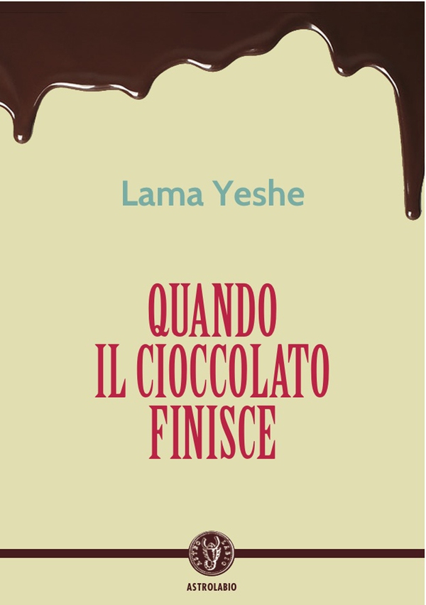 Quando il cioccolato finisce - Librerie.coop Quando il cioccolato finisce - Librerie.coop