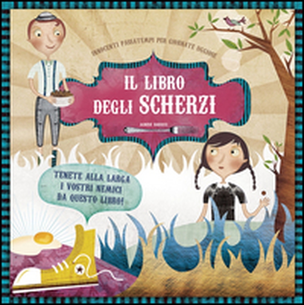Il libro degli scherzi - Librerie.coop Il libro degli scherzi - Librerie.coop
