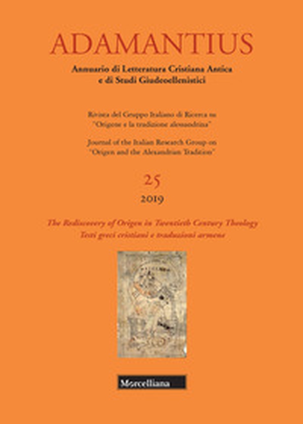 Adamantius. Notiziario del Gruppo italiano di ricerca su «Origene e la tradizione alessandrina». Testi greci cristiani e traduzioni armene - Librerie.coop Adamantius. Notiziario del Gruppo italiano di ricerca su «Origene e la tradizione alessandrina». Testi greci cristiani e traduzioni armene - Librerie.coop