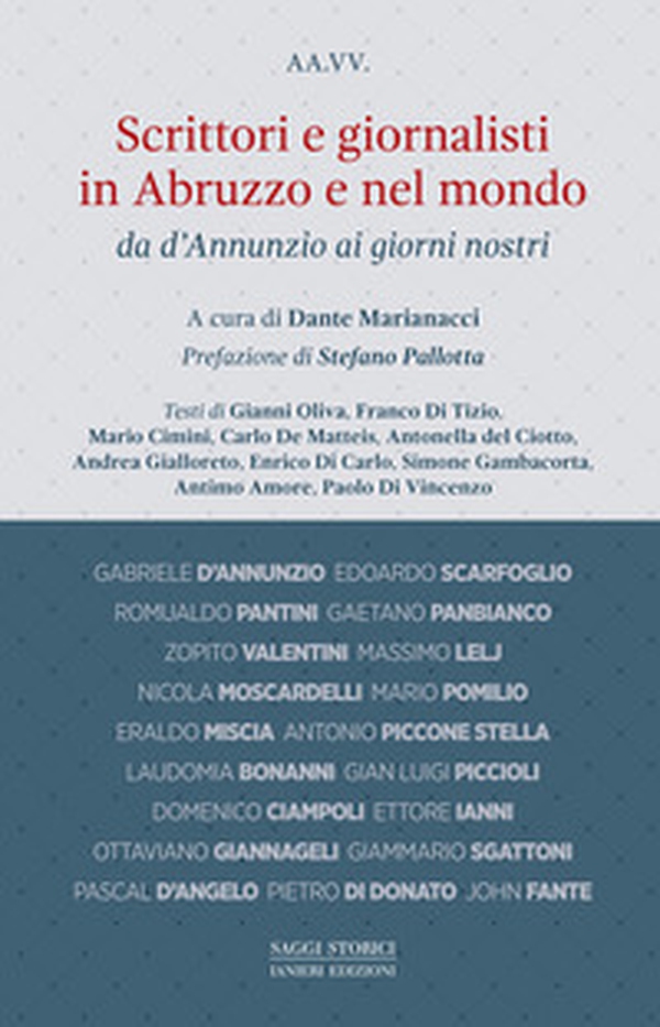 Scrittori e giornalisti in Abruzzo e nel mondo - Vol. 1 - Librerie.coop Scrittori e giornalisti in Abruzzo e nel mondo - Vol. 1 - Librerie.coop