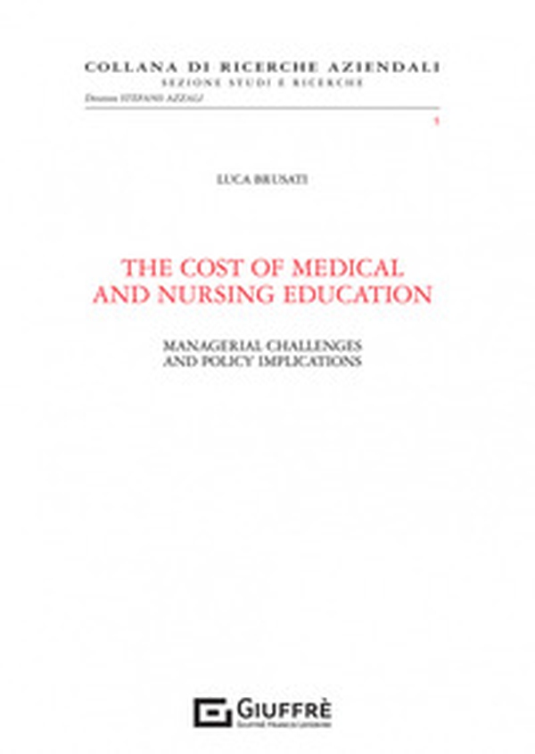 The cost of medical and nursing education - Librerie.coop The cost of medical and nursing education - Librerie.coop