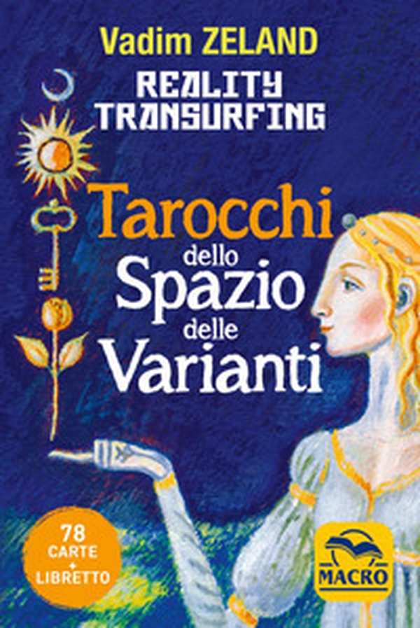 Reality transurfing. Tarocchi dello spazio delle varianti - Librerie.coop Reality transurfing. Tarocchi dello spazio delle varianti - Librerie.coop