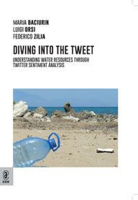 Diving into the tweets. Understanding water resources through Twitter sentiment analysis - Librerie.coop