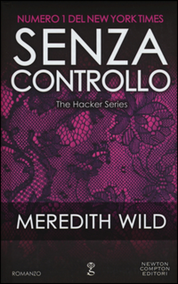 Senza controllo. The hacker series - Librerie.coop Senza controllo. The hacker series - Librerie.coop