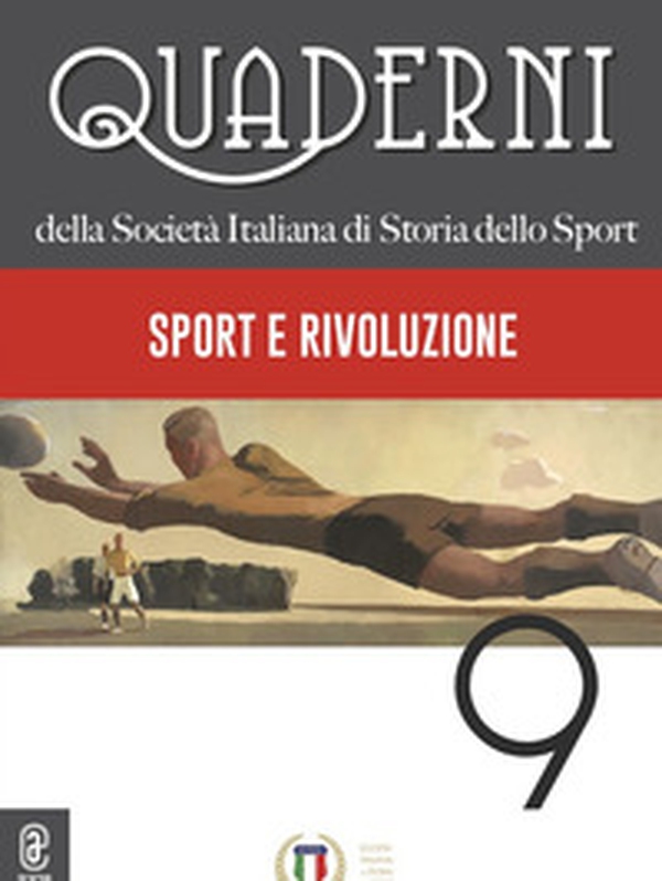 Quaderni della società italiana di storia dello sport - Librerie.coop Quaderni della società italiana di storia dello sport - Librerie.coop