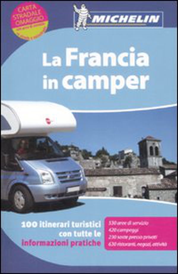 La Francia in camper - Librerie.coop La Francia in camper - Librerie.coop